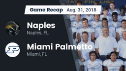 Recap: Naples  vs. Miami Palmetto  2018