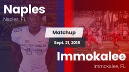 Matchup: Naples  vs. Immokalee  2018