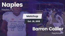 Matchup: Naples  vs. Barron Collier  2018