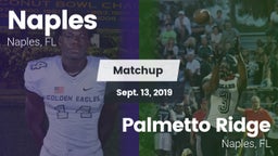 Matchup: Naples  vs. Palmetto Ridge  2019