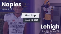 Matchup: Naples  vs. Lehigh  2019