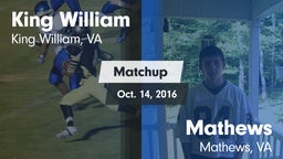 Matchup: King William High vs. Mathews  2016