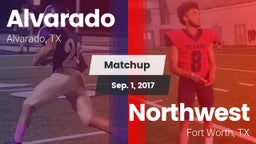 Matchup: Alvarado  vs. Northwest  2017