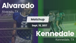 Matchup: Alvarado  vs. Kennedale  2017
