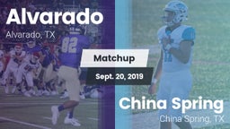Matchup: Alvarado  vs. China Spring  2019