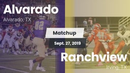 Matchup: Alvarado  vs. Ranchview  2019