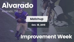 Matchup: Alvarado  vs. Improvement Week 2019