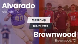 Matchup: Alvarado  vs. Brownwood  2020