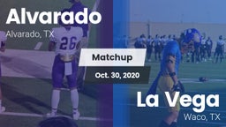 Matchup: Alvarado  vs. La Vega  2020