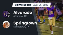 Recap: Alvarado  vs. Springtown  2022