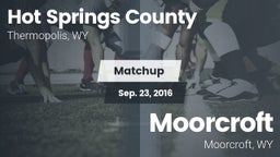 Matchup: Hot Springs County vs. Moorcroft  2016