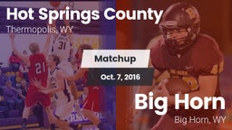 Matchup: Hot Springs County vs. Big Horn  2016