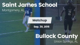 Matchup: Saint James School vs. Bullock County  2016