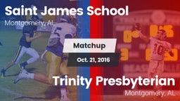 Matchup: Saint James School vs. Trinity Presbyterian  2016