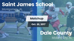 Matchup: Saint James School vs. Dale County  2017