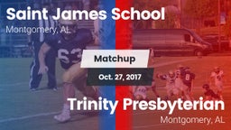 Matchup: Saint James School vs. Trinity Presbyterian  2017