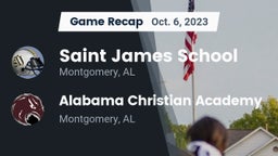 Recap: Saint James School vs. Alabama Christian Academy  2023