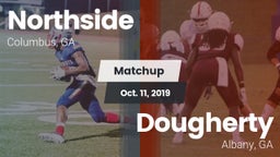 Matchup: Northside High vs. Dougherty  2019