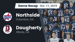 Recap: Northside  vs. Dougherty  2019