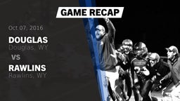 Recap: Douglas  vs. Rawlins  2016