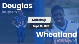 Matchup: Douglas  vs. Wheatland  2017