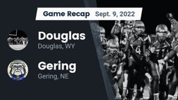 Recap: Douglas  vs. Gering  2022