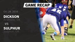 Recap: Dickson  vs. Sulphur  2016