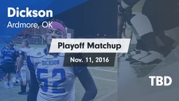 Matchup: Dickson  vs. TBD 2016