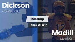 Matchup: Dickson  vs. Madill  2017
