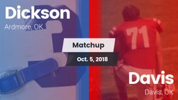 Matchup: Dickson  vs. Davis  2018