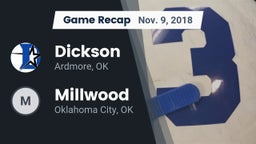 Recap: Dickson  vs. Millwood  2018