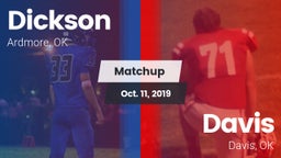 Matchup: Dickson  vs. Davis  2019