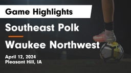 Southeast Polk  vs Waukee Northwest  Game Highlights - April 12, 2024