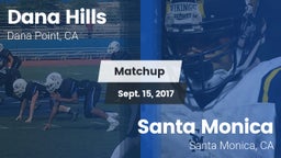 Matchup: Dana Hills High vs. Santa Monica  2017
