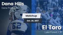 Matchup: Dana Hills High vs. El Toro  2017