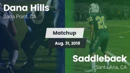 Matchup: Dana Hills High vs. Saddleback  2018
