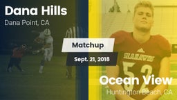 Matchup: Dana Hills High vs. Ocean View  2018