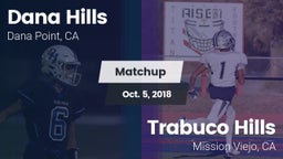 Matchup: Dana Hills High vs. Trabuco Hills  2018