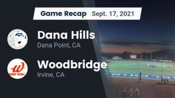 Recap: Dana Hills  vs. Woodbridge  2021