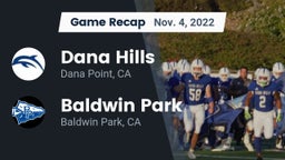Recap: Dana Hills  vs. Baldwin Park  2022