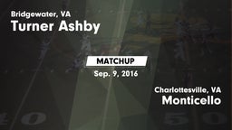 Matchup: Turner Ashby vs. Monticello  2016