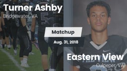 Matchup: Turner Ashby vs. Eastern View  2018
