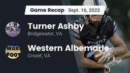 Recap: Turner Ashby  vs. Western Albemarle  2022