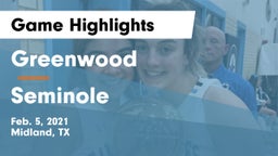 Greenwood   vs Seminole  Game Highlights - Feb. 5, 2021