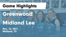 Greenwood   vs Midland Lee  Game Highlights - Nov. 16, 2021