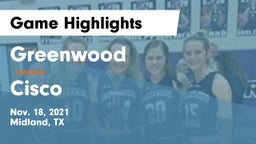 Greenwood   vs Cisco Game Highlights - Nov. 18, 2021