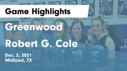 Greenwood   vs Robert G. Cole  Game Highlights - Dec. 3, 2021