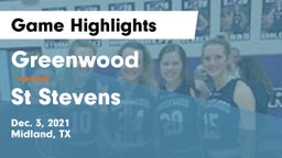 Greenwood   vs St Stevens Game Highlights - Dec. 3, 2021