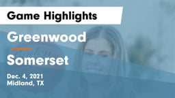 Greenwood   vs Somerset Game Highlights - Dec. 4, 2021