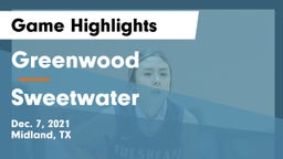 Greenwood   vs Sweetwater  Game Highlights - Dec. 7, 2021